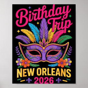 Birthday Trip New Orleans 2026 Matching Mardi Gras Poster