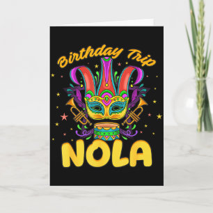 Birthday Trip Nola, So New Orleans You Wouldn't Un Card