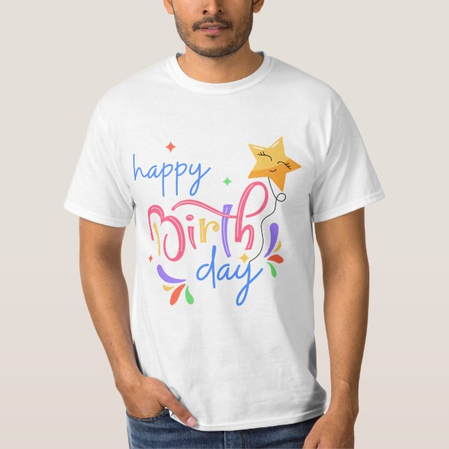 Birthday Typography Sayings T-Shirt (Front)
