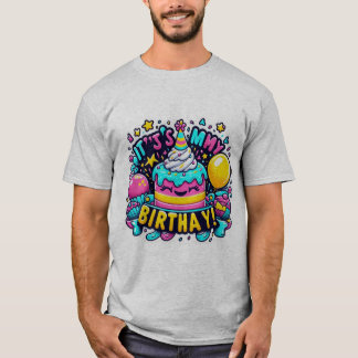 Birthday Vibes Only – Fun & Stylish Birthday T-Shi T-Shirt