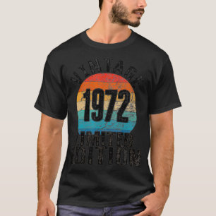 Birthday vintage birth year 1972 birthday bday  T-Shirt