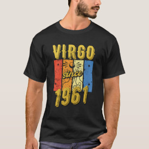 Birthday Virgo 1961 Zodiac Sign T-Shirt