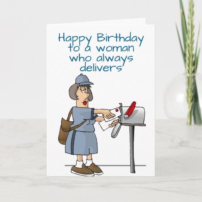 **BIRTHDAY WISH** YOUR TURN TO RECEIVE! MAIL LADY CARD (Front)