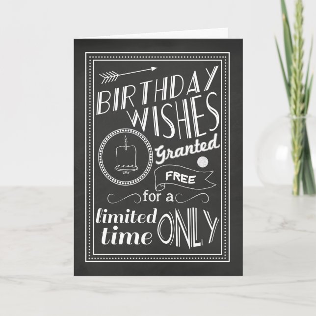 Birthday Wishes Granted Chalkboard Card (Front)