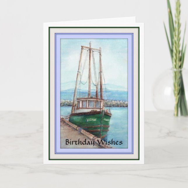 Birthday Wishes, Masculine, Fishing Boat Card (Front)