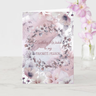 Birthday Wishes To My Favourite Person Card