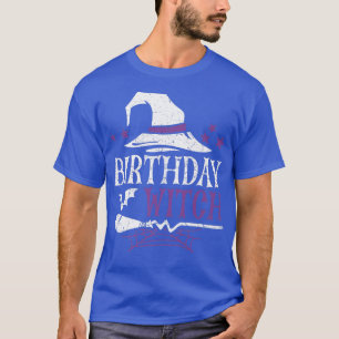 Birthday Witch Halloween 570 T-Shirt