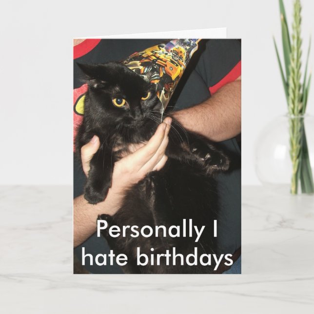 Birthdays aren't my thing card (Front)