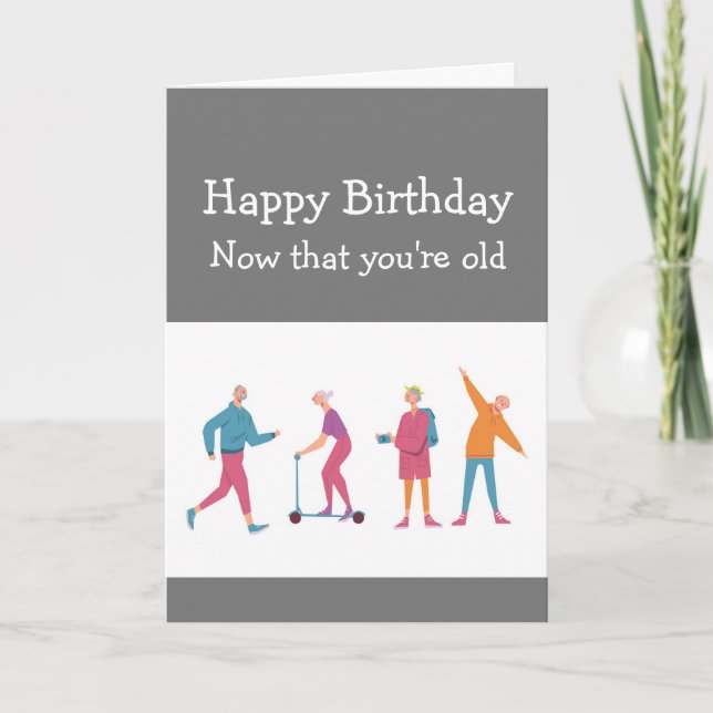 Birthdays Fun Mind says Yes Body says No Card (Front)