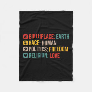 Birthplace Earth Race Human Politics Freedom Posit Fleece Blanket