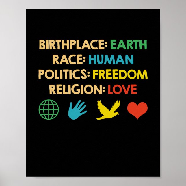 Birthplace Earth Race Human Politics Freedom Poster (Front)