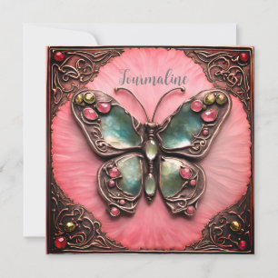Birthstone Tourmaline Butterfly metal Art Card