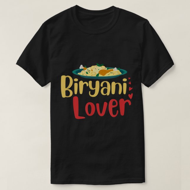 Biryani Lover Desi Bollywood Shaadi Hindi Funny Me T-Shirt (Design Front)
