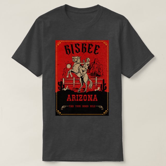 Bisbee Arizona wild west town 1 T-Shirt (Design Front)