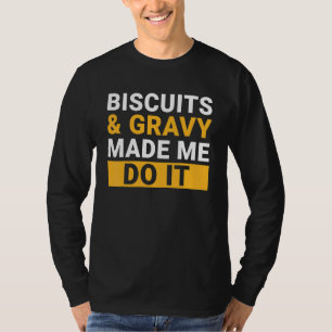 Biscuits And Gravy  Outfit For Men Women Kids 2 T-Shirt