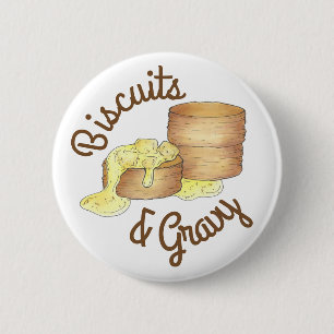 Biscuits and Sausage Gravy Southern Breakfast Food 6 Cm Round Badge