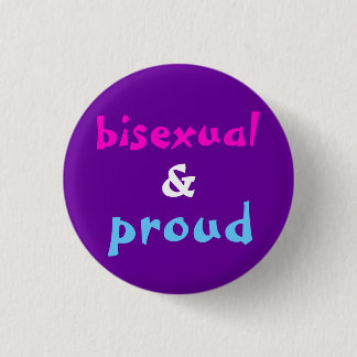 Bisexual and Proud 3 Cm Round Badge