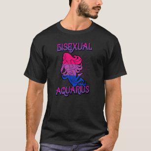 Bisexual Aquarius Zodiac Sign Birthday Horoscope T-Shirt