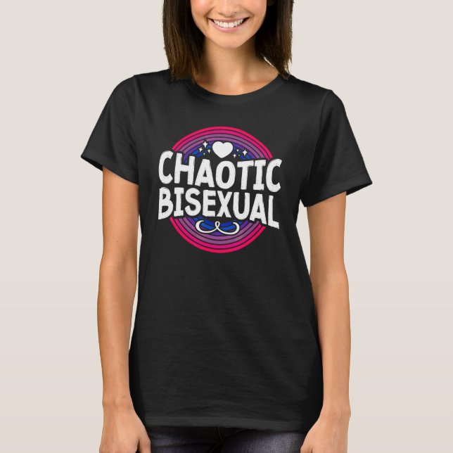 Bisexual Bi Pride Flag Chaotic Bisexual T-Shirt (Front)