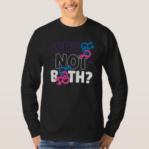 Bisexual Bi Pride Flag Why Not Both   T-Shirt