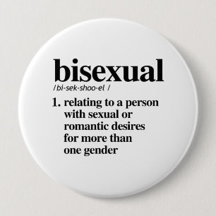 Bisexual Definition - Defined LGBTQ Terms - 10 Cm Round Badge