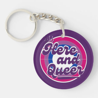 Bisexual Flag - LGBTQ: Here and Queer Key Ring