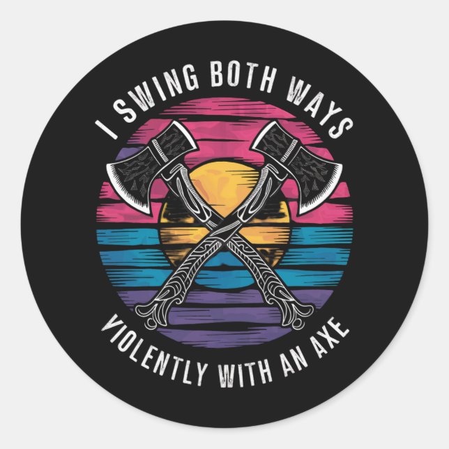 Bisexual I Swing Both Ways Axe Funny Bi Pride Flag Classic Round Sticker (Front)