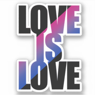 Bisexual Love is Love
