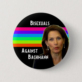 Bisexuals Against Bachmann button