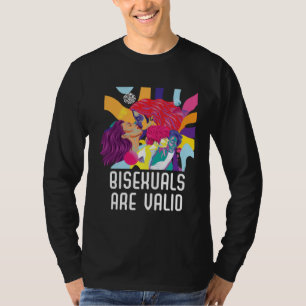 Bisexuals Are Valid Rainbow Pride Bisexuality LGBT T-Shirt