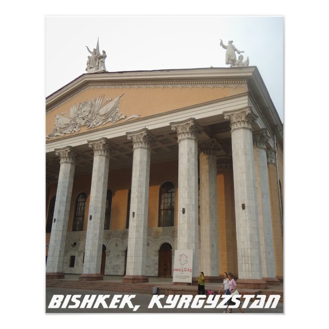 Bishkek National Theatre, (Frunze) Kyrgyzstan Photo Print (Front)