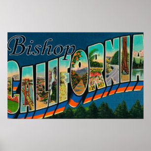 Bishop, California - Large Letter Scenes Poster