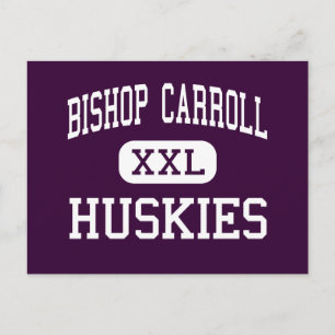 Bishop Carroll - Huskies - High - Ebensburg Postcard