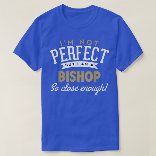 BishopBishop Name  T-Shirt (Design Front)