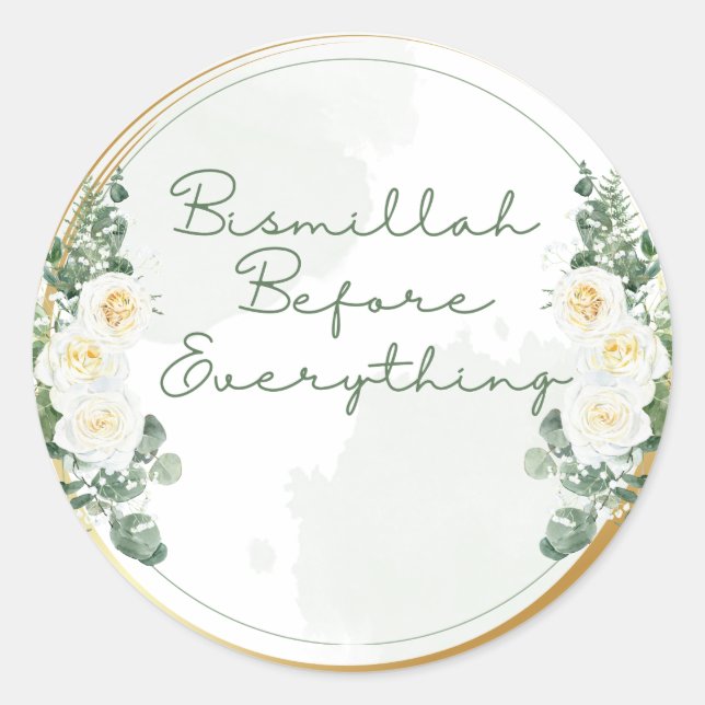 Bismillah Before Everything Classic Round Sticker (Front)