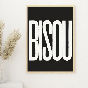 "Bisou" Kiss in French Black and White Print