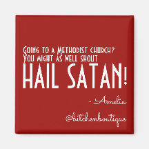 Bitchen Hail Satan Magnet