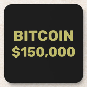 Bitcoin 150000 Celebration Coaster