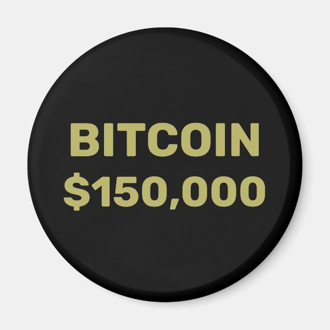 Bitcoin 150000 Celebration Magnet (Front)