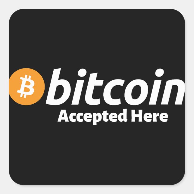 Bitcoin Accepted Here Square Sticker (Front)