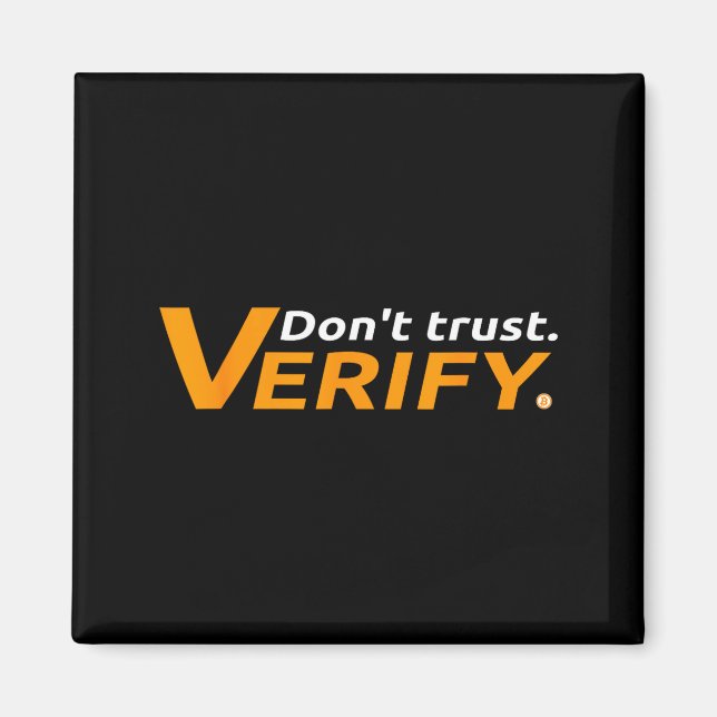 Bitcoin And Crypto As Money Payment - Don't Trust, Magnet (Front)