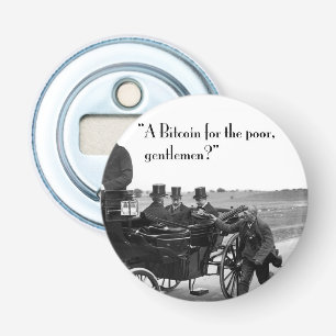 Bitcoin Beggar Bottle Opener