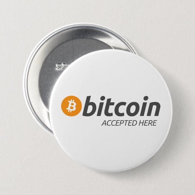 Bitcoin BTC Accepted Here | Button (Front & Back)