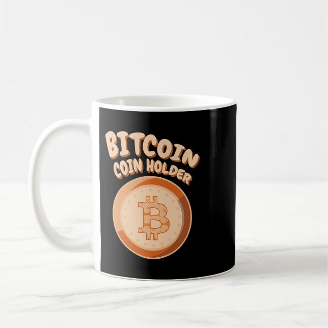 BITCOIN BTC Coinholder Crypto Crypto Blockchain Co Coffee Mug (Left)