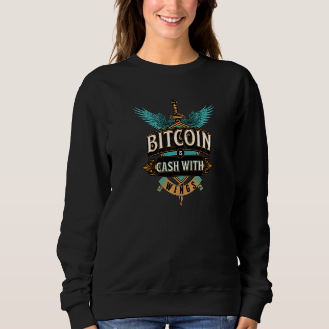 Bitcoin Cash With Wings   Sweatshirt (Front)