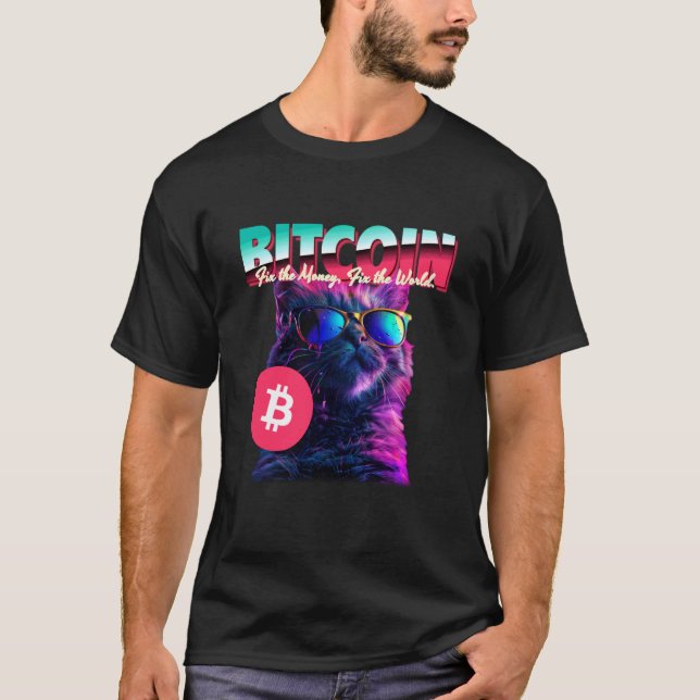 Bitcoin Cat (Funny BTC Statement & Cool Cat Graphi T-Shirt (Front)