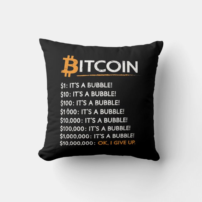 Bitcoin Crypto Bitcoin It'S A Bubble Bubble Cushion (Front)