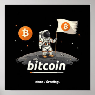 Bitcoin Crypto Moon Astronaut Design BTC Poster