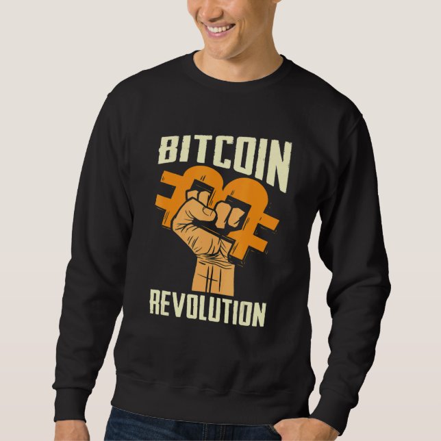 Bitcoin Cryptocurrency BTC Revolution Bitcoin Trad Sweatshirt (Front)