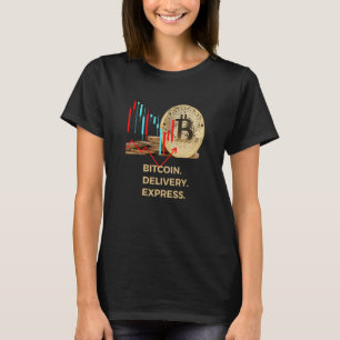 BITCOIN DELIVERY EXPRESS T-Shirt